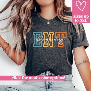 Otolaryngology Shirt gift for ENT, Otolaryngology surgeon shirt, Eat Nose and Throat Specialist T-Shirt, Otolaryngologist tee