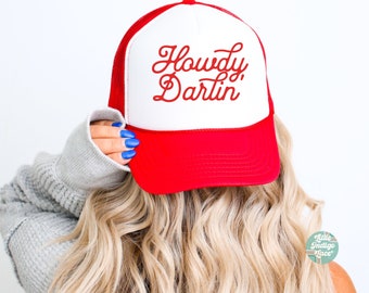 Howdy Darlin' Trucker Hat for Cowgirl, Western Cowboy Foam Trucker Hat, Nashville Country Concert Hat, River Life Hat, Lake Trucker Hat
