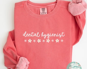 Dental Assistant Sweatshirt, Certified Dental Assistant Sweater gift for dental student, dental hygienist sweater, RDH Comfort Colors Tee