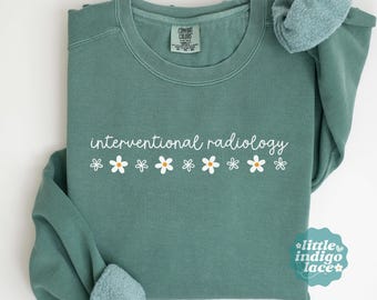 Sudadera de radiología intervencionista Comfort Colors, cuello redondo para técnico de radiología, regalo para enfermera de radiología, suéter de imágenes médicas para laboratorio de cateterismo, camisa de técnico de radiología intervencionista