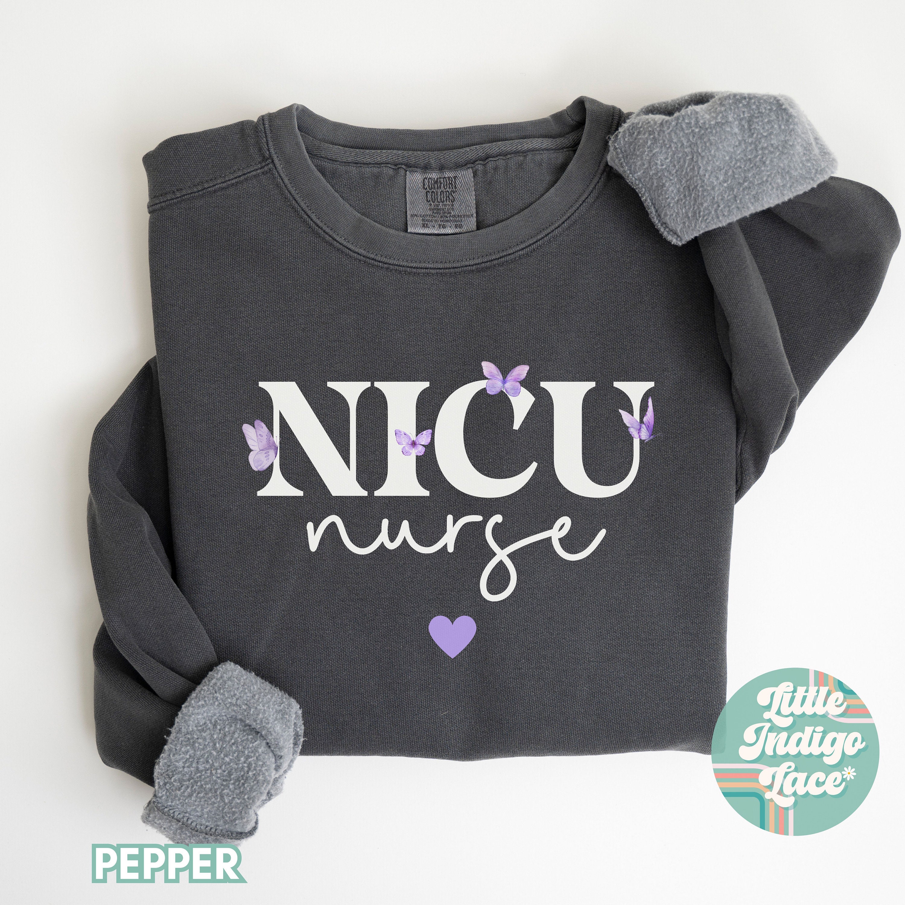 NICU Nurse Sweatshirt, Neonatal ICU Nurse Sweater, Nicu Rn