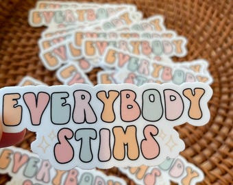 Everybody Stims Behavior Analyst Sticker, Special Education Teacher, BCBA ABA RBT Sticker, Sped Teacher Laptop Sticker, Behavior Tech