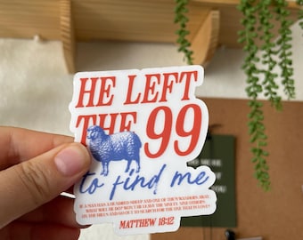 Lamb Christian Stickers, Waterproof Sticker for Bible, Jesus Sticker, Faith Scripture Sticker, He Left the 99 to Find Me Sticker for Laptop