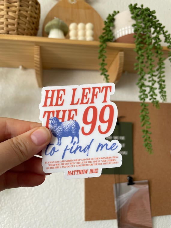 Lamb Christian Stickers, Waterproof Sticker for Bible, Jesus Sticker, Faith Scripture Sticker, He Left the 99 to Find Me Sticker for Laptop