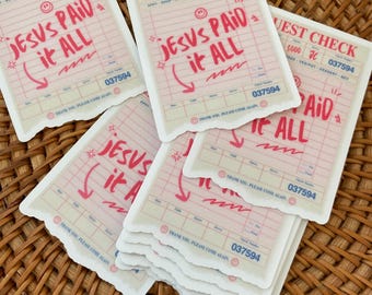 Funny Christian Stickers, Waterproof sticker for Bible, Jesus Sticker, Faith Scripture Sticker, He Paid It All Sticker for Laptop Tumbler