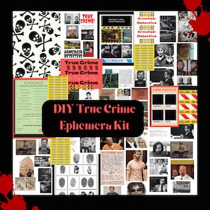 Printable True Crime Junk Journal, Collage Sheets, DIY Ephemera, Digital Prints, CSI, Digital Download