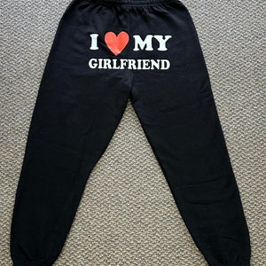 I Love My Boyfriend Sweatpants, I Love My Girlfriend Sweatpants, Custom I love my boyfriend husband girlfriend sweatpants, image 2