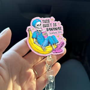 Personalized This Shift Is Bananas Badge Reel, Funny Skeleton Nurse Retractable Badge Clip, RN, ER Nurse Id Holder Heavy Duty Nurse Gift ICU