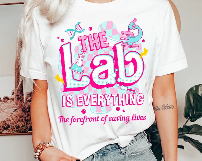 Lab Life Shirt, Laboratory Scientist Shirt, Science Shirt, Science Gift