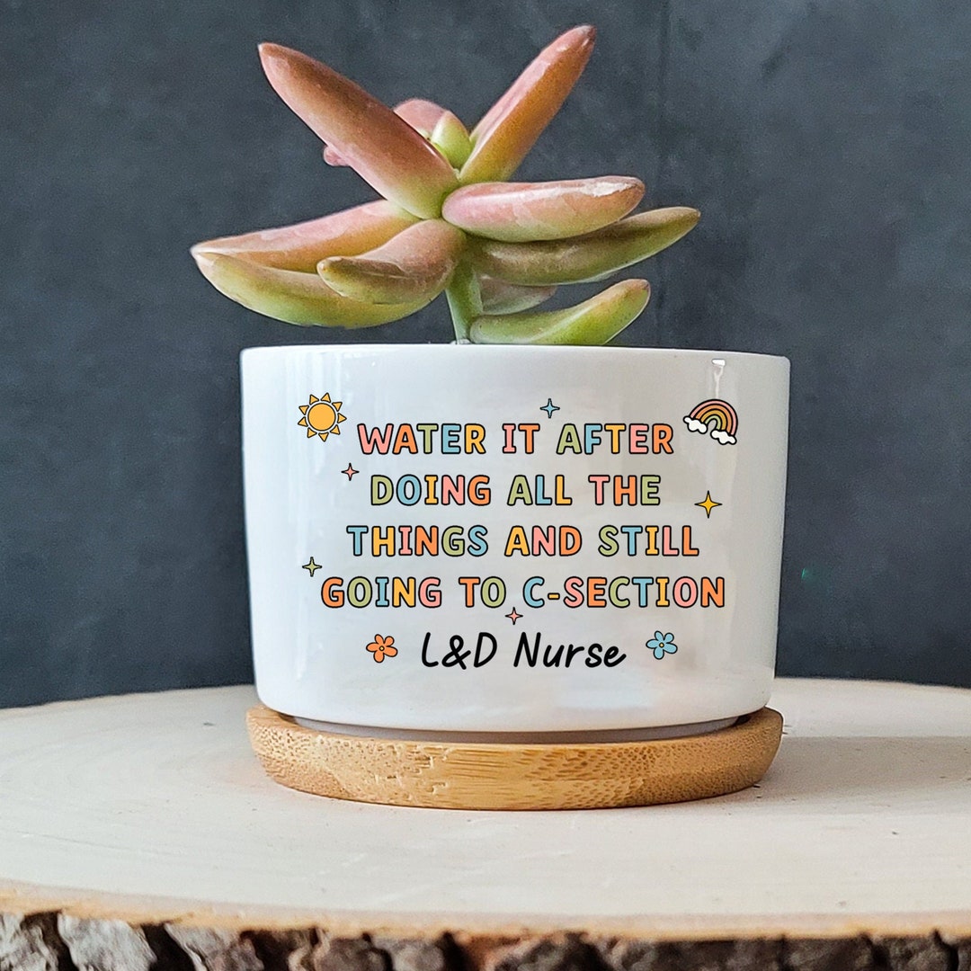 Custom Name Labor & Delivery Nurse Plant Pot, Ld Nurse ,registered