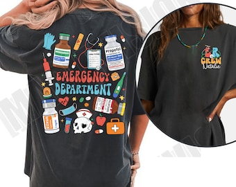 ER Nurse Shirt, Gift Shirt For Nurse, ER Crew Sweatshirt, Funny ER Ed Nurse Tech Shirt Emergency Room Rn Tshirt, Emergency Department Gift