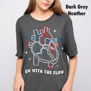 Retro Go With The Flow T Shirt, Cardiac Nurse Shirt, CVICU Nurse Gift For Women, Nurse Appreciation Gift, Heart Flow Anatomy, EKG Tech Tee