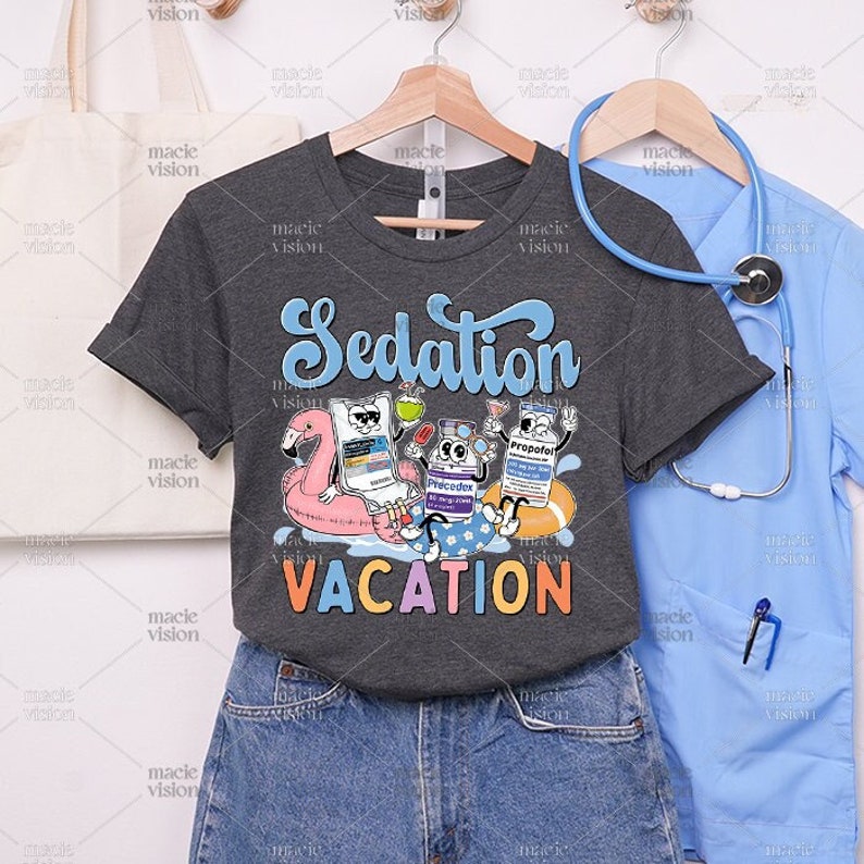 dark grey tee with 'Sedation Vacation' slogan, playful medication characters lounging under a palm tree for a whimsical medical theme