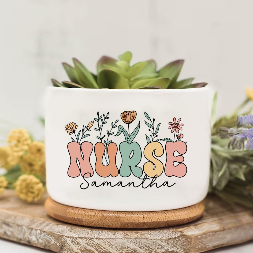 Custom Name Nurse Plant Pot, School Nurse , Registered Nurse Flowerpot