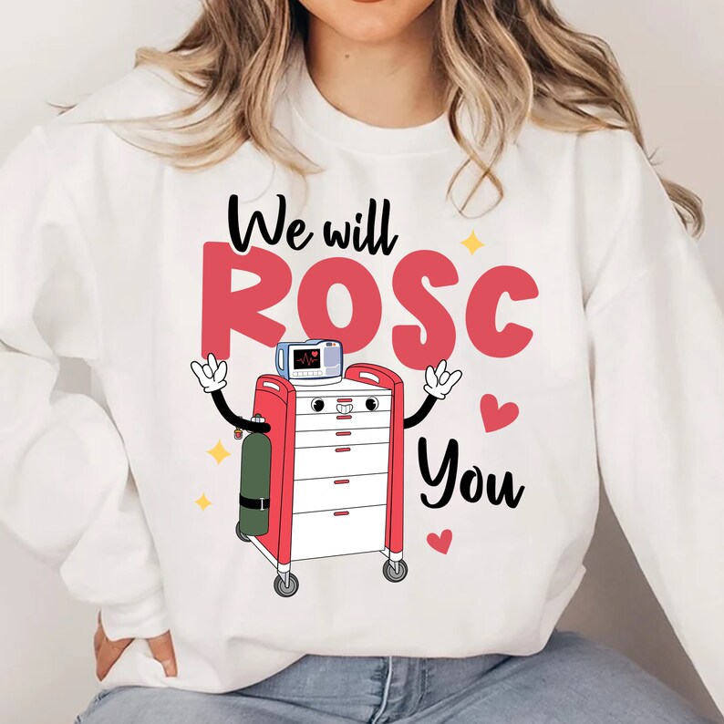 ICU Nurse Shirt We Will Rosc You Funny Crash Cart Response - Etsy