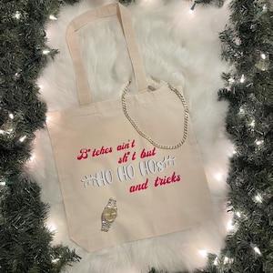Ho Ho Ho’s and Tricks Tote