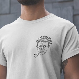 Jean-Paul Sartre Hell is Other People T-shirt, philosophe français, existentialisme, liberté radicale, cadeau de remise des diplômes de philosophie pour lui elle image 1