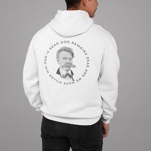 Nietzsche Philosophy God is Dead! Madman Hoodie, Eternal Recurrence, Friedrich Nietzsche Quote, Amor Fati, Philosophy Graduation Gift