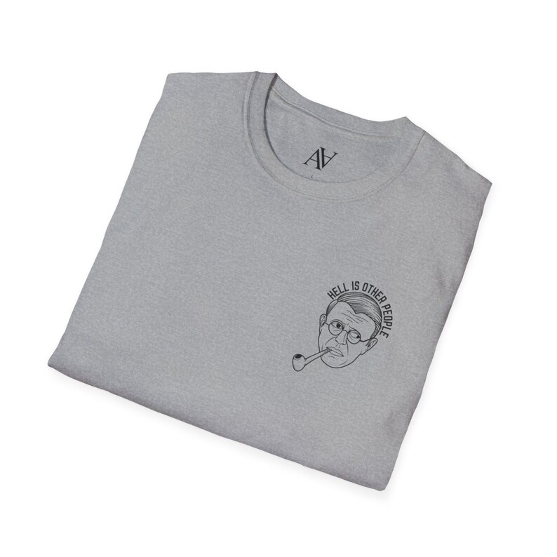 Jean-Paul Sartre Hell is Other People T-shirt, philosophe français, existentialisme, liberté radicale, cadeau de remise des diplômes de philosophie pour lui elle Sport Grey