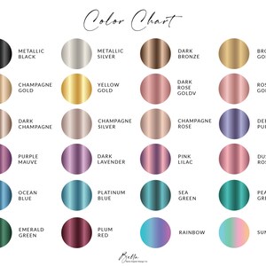 May include: Color chart with 20 different color swatches. The colors include metallic black, metallic silver, dark bronze, bronze gold, champagne gold, yellow gold, dark rose gold, rose gold, dark champagne, champagne silver, champagne rose, deep purple, purple mauve, dark lavender, pink lilac, dusty rose, ocean blue, platinum blue, sea green, peacock green, emerald green, plum red, rainbow, and sunrise.