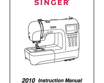 Singer 2010 SUPERB  Sewing Machine Instruction Manual - User Manual - Complete User Guide - English