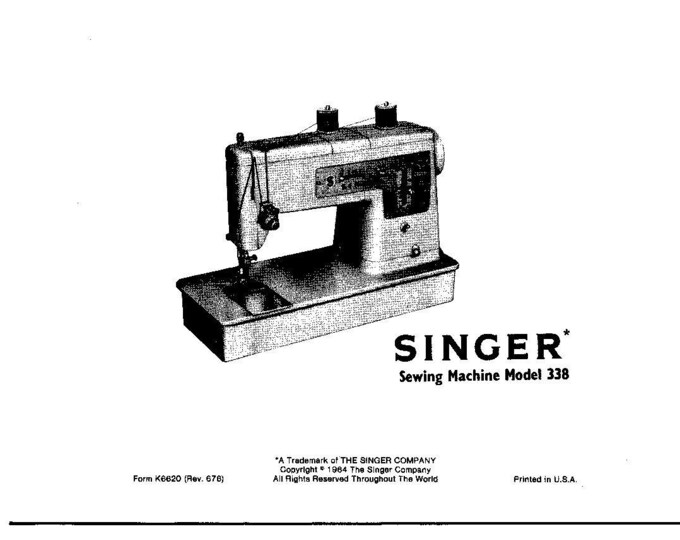 Singer 338 Sewing Machine Instruction Manual - User Manual - Complete User Guide - English