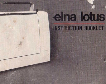 Elna Lotus Sewing Machine Instruction Manual - User Manual - Complete User Guide