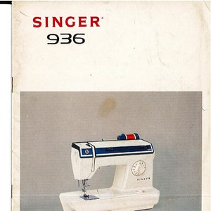 Singer 936 Sewing Machine Instruction Manual - User Manual - Complete User Guide - English