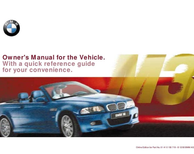 BMW 3 Series M3 E46 Convertible 2000-2006 Owners Manual - English