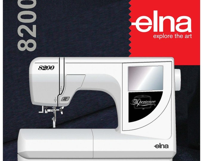 Elna 8200 Xperience Sewing Machine Instruction Manual - User Manual - Complete User Guide