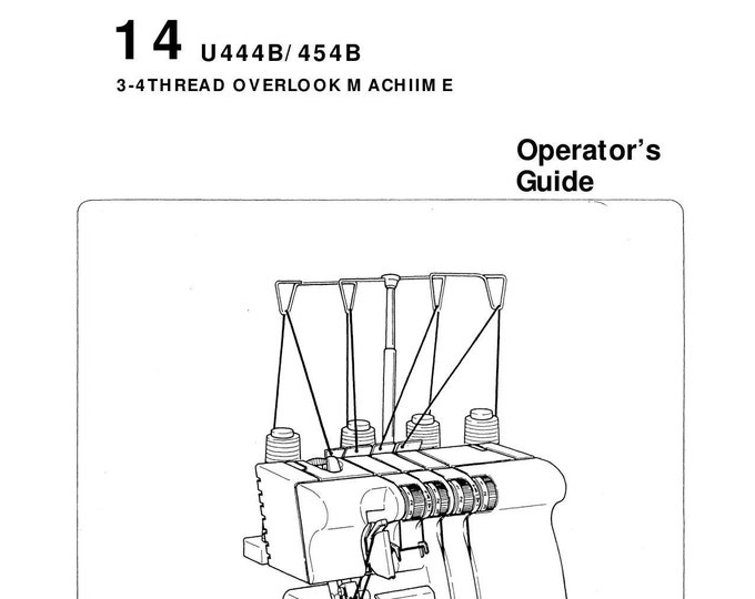 Singer 14U444B - 14U454B Overlock Sewing Machine - User Manual - Instruction Manual - User Guide - English