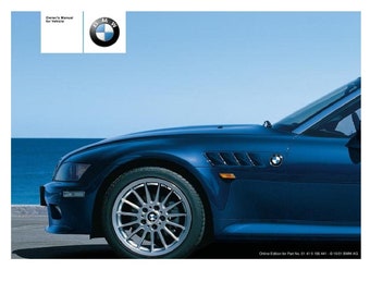 BMW Z3 E36-7 Roadster - E36-8 Coupe 1996-2002 Owners Manual - English