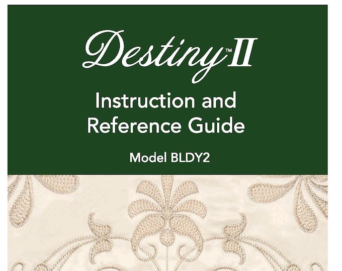 Baby Lock Destiny II BLDY2 Sewing Machine Instruction Manual - User Manual - Complete User Guide