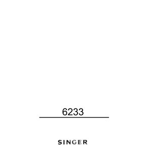 Singer 6233 Sewing Machine Instruction Manual - User Manual - Complete User Guide - English