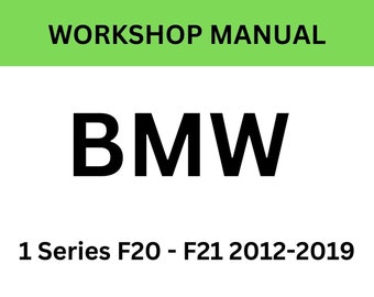 BMW 1 Serie F20 - F21 2012-2019 Service Manual - Compleet werkplaatshandboek - Engels