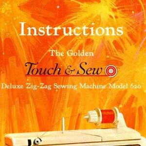 Singer 620 Golden Touch Sewing Machine Instruction Manual - User Manual - Complete User Guide - English