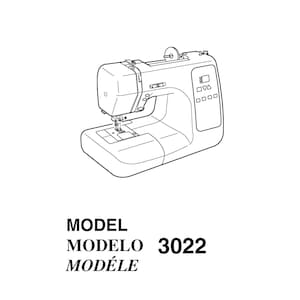 Janome 3022 Sewing Machine Instruction Manual - User Manual - Complete User Guide