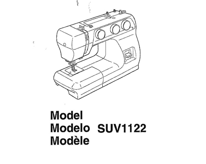 Janome SUV1122 Sewing Machine Instruction Manual - User Manual - Complete User Guide