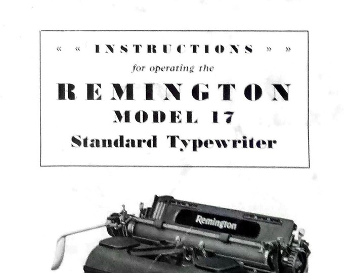 Remington 17 Typewriter Instruction Manual - User Manual - Complete User Guide