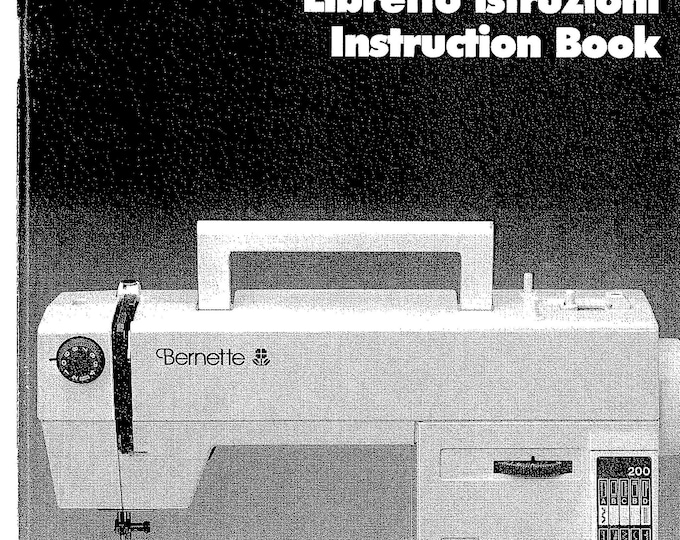 Bernette 100 - 200  Sewing Machine Instruction Manual - User Manual - Complete User Guide - English