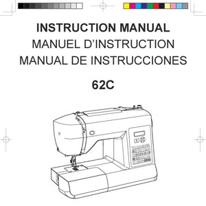 Singer 62C Sewing Machine Instruction Manual - User Manual - Complete User Guide - English - French - Spanish