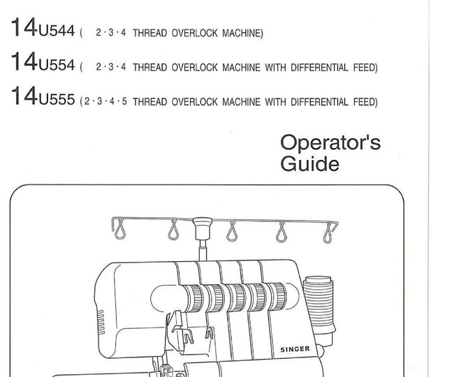 Singer 14U555 - 14U554 - 14U544 Overlock Instruction Manual - User Manual - English