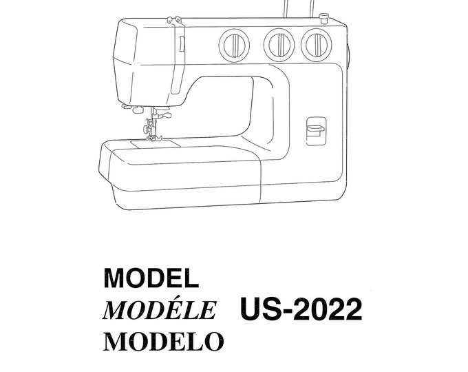 Janome US-2022 Sewing Machine Instruction Manual - User Manual - Complete User Guide
