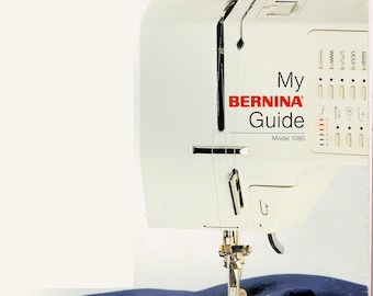 Bernina 1090 & 1090S Sewing Machine User Manual - English