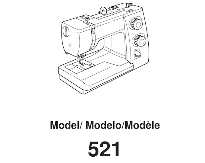 Janome 521 Sewing Machine Instruction Manual - User Manual - Complete User Guide