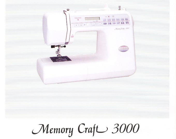 Janome 3000 Memory Craft Sewing Machine Instruction Manual - User Manual - Complete User Guide