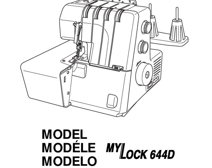 Janome 644D MyLock Sewing Machine Instruction Manual - User Manual - Complete User Guide
