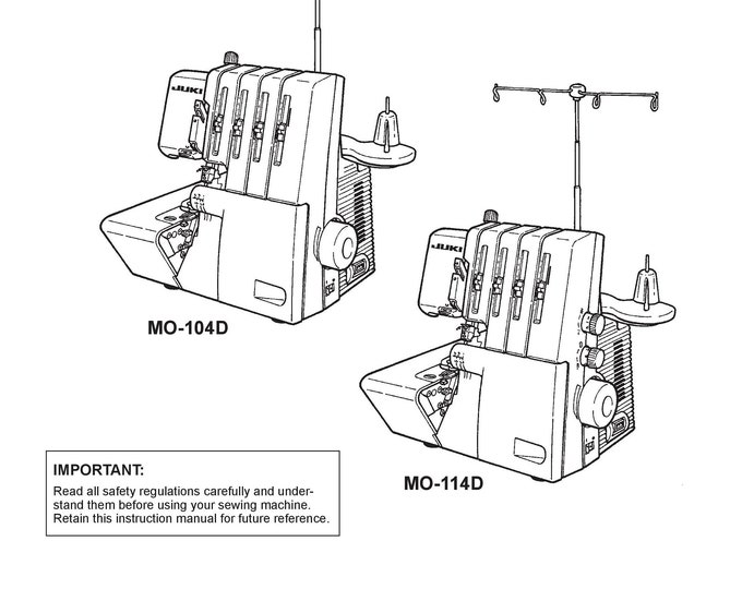 Juki MO114D-MO104D Sewing Machine Instruction Manual - User Manual - Complete User Guide