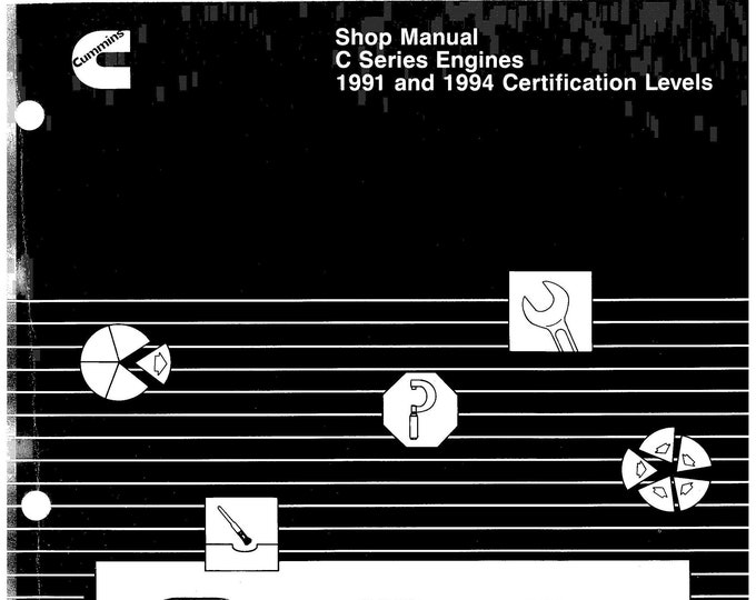 Cummins C Series - 6C8.3 - 6CT8.3 - 6CTA8.3 Shop Manual - Workshop Manual - Owners Manual - Operation and Maintenance Manual - English