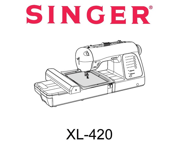 Singer XL-420 Sewing Machine Instruction Manual - User Manual - Complete User Guide - English - French - Spanish